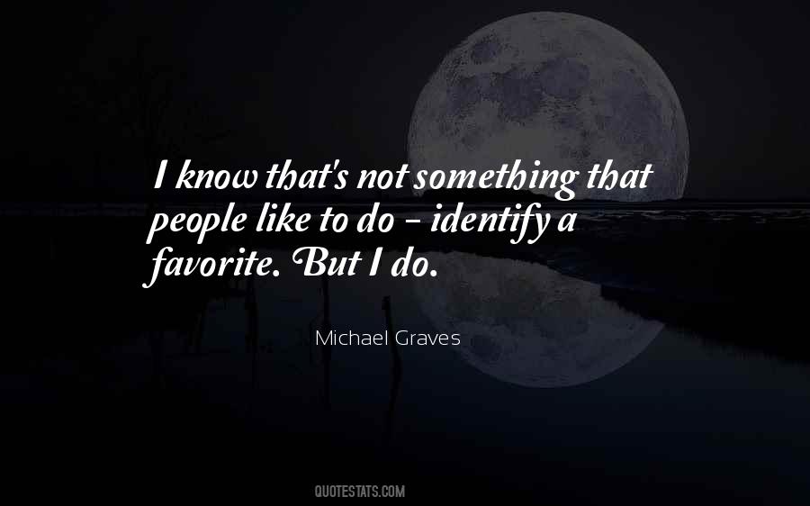 Michael Graves Quotes #1741889