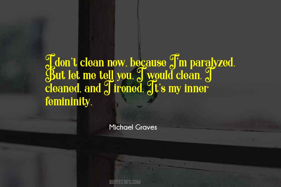 Michael Graves Quotes #405764