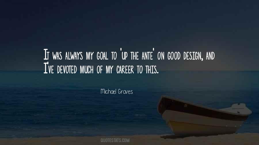 Michael Graves Quotes #618973