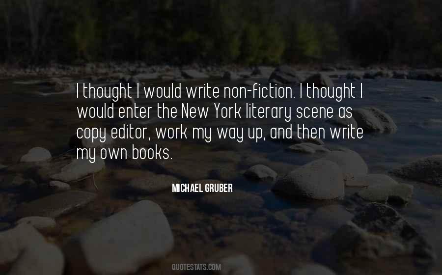 Michael Gruber Quotes #1682360