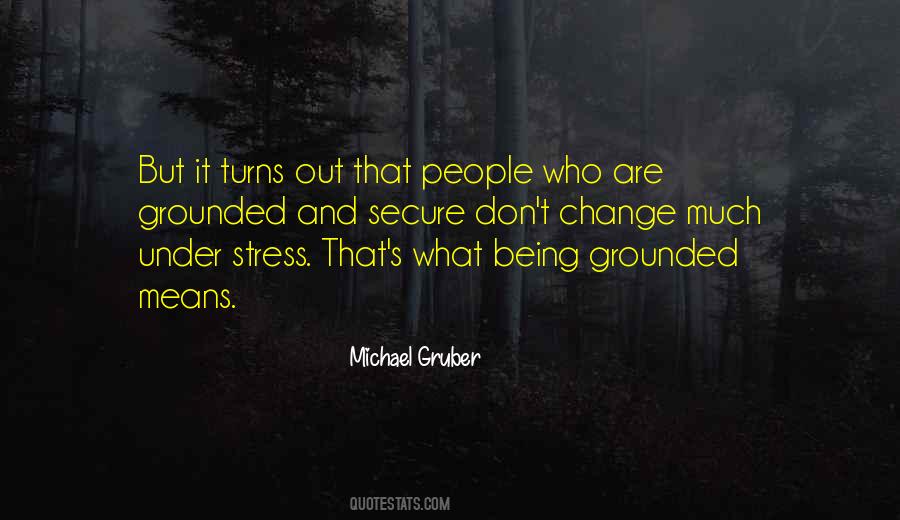 Michael Gruber Quotes #675433