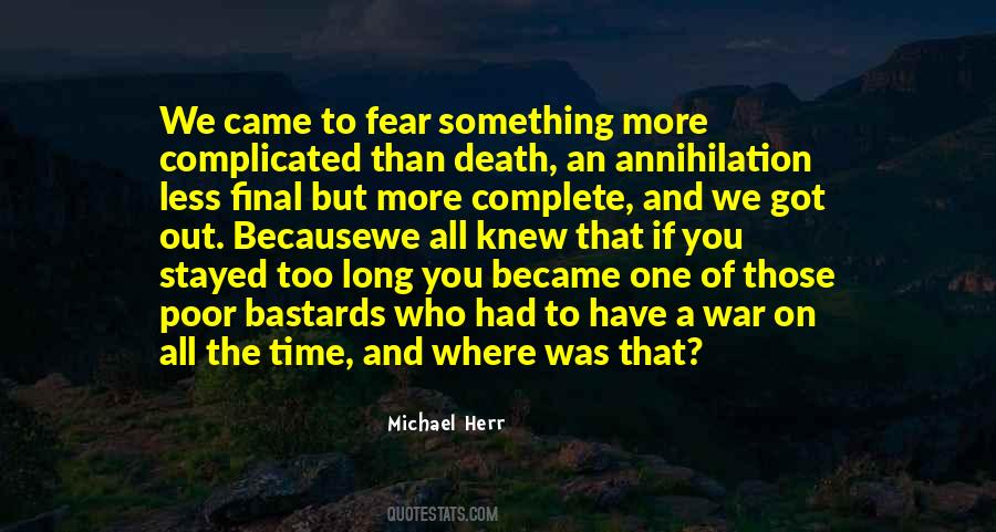 Michael Herr Quotes #1060914