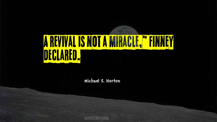 Michael Horton Quotes #167404