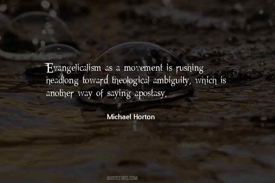 Michael Horton Quotes #947279