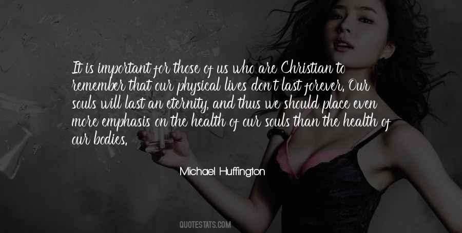 Michael Huffington Quotes #1669814