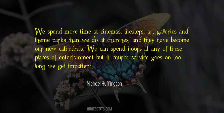 Michael Huffington Quotes #916191