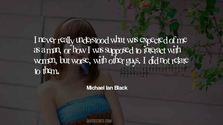 Michael Ian Black Quotes #267942