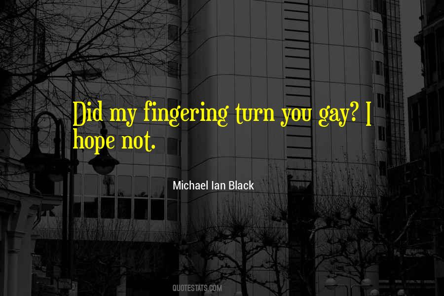 Michael Ian Black Quotes #76797