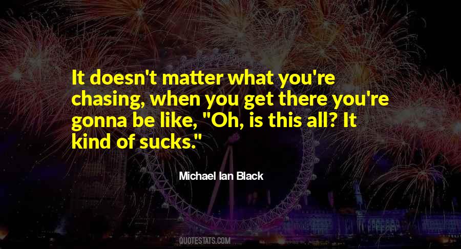 Michael Ian Black Quotes #776615