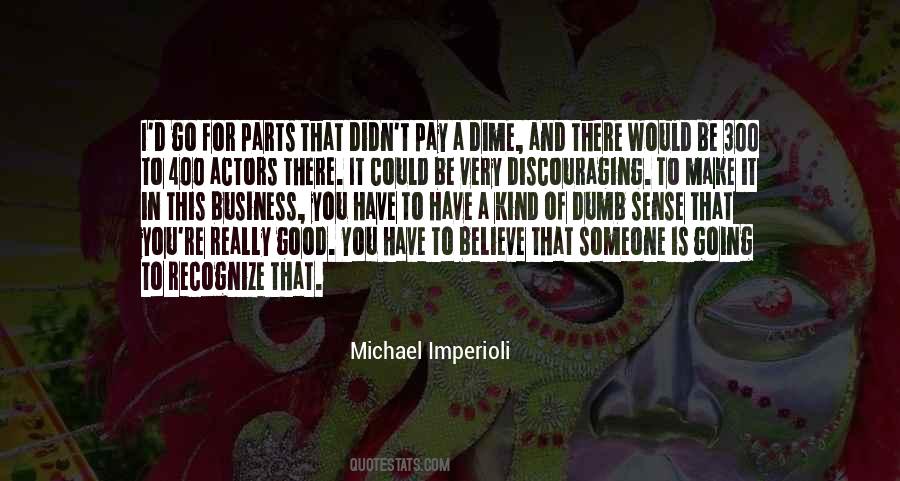 Michael Imperioli Quotes #1367229