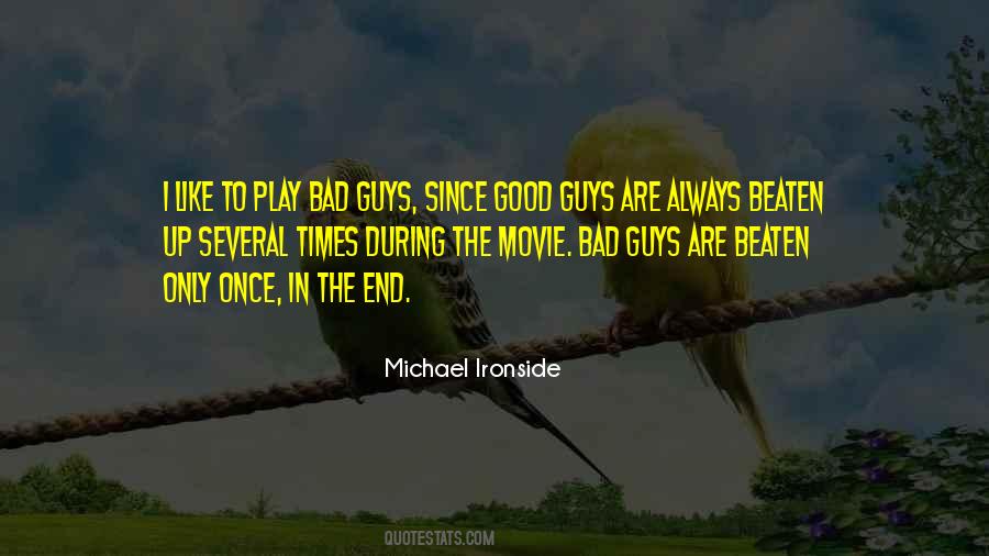 Michael Ironside Quotes #1459470