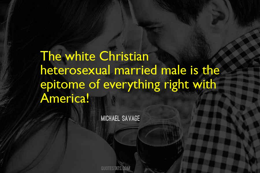 Michael J White Quotes #107497