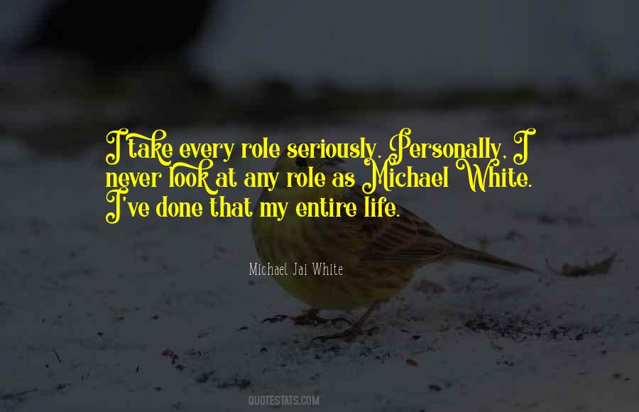 Michael Jai White Quotes #1115522