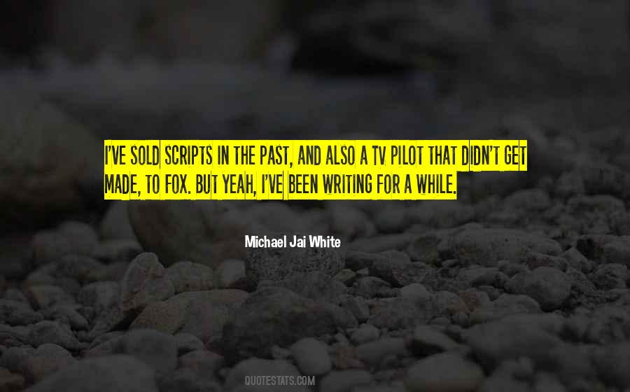 Michael Jai White Quotes #1587798