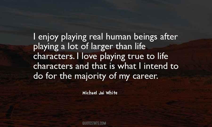 Michael Jai White Quotes #199969