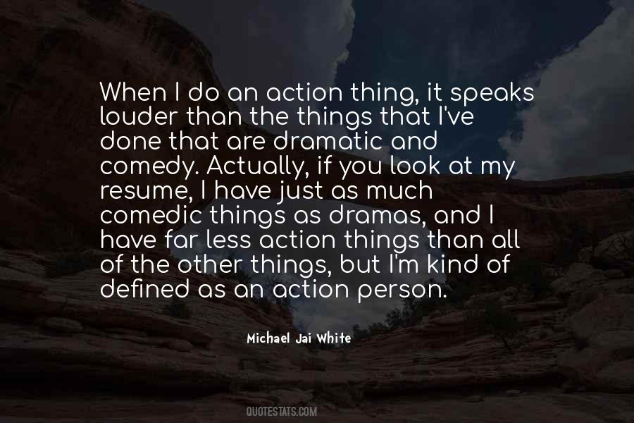 Michael Jai White Quotes #219209