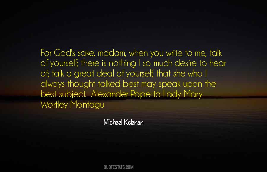 Michael Kelahan Quotes #891286