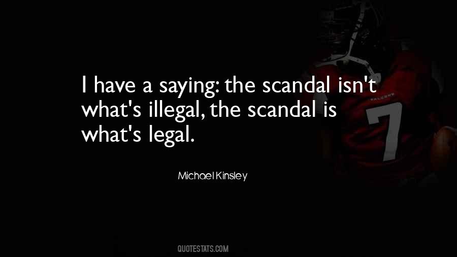 Michael Kinsley Quotes #329440