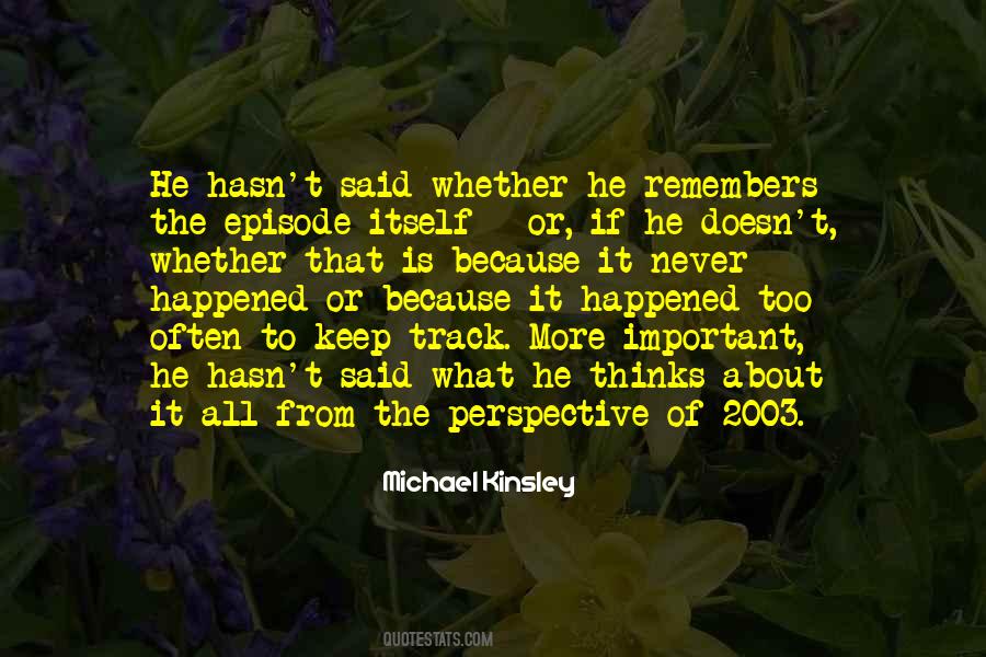 Michael Kinsley Quotes #4251