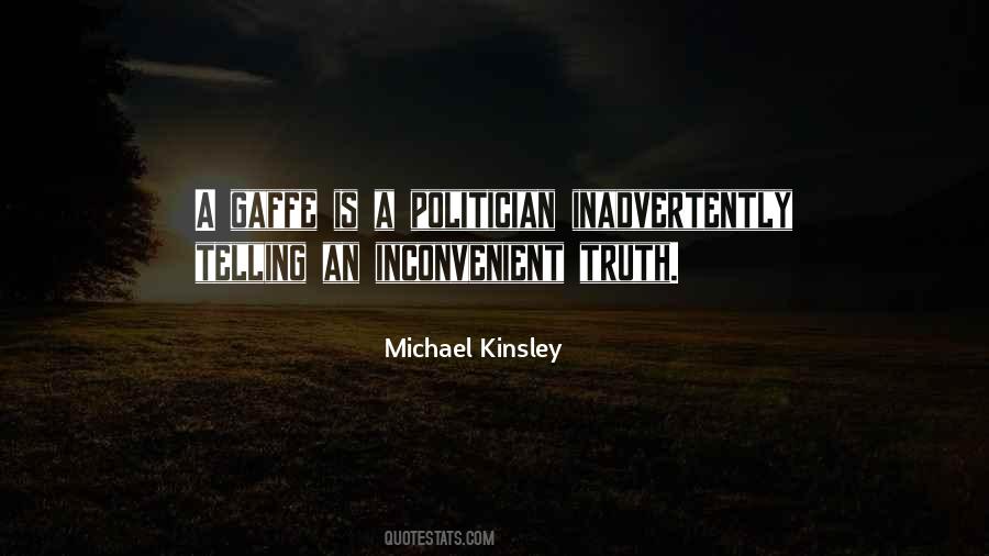 Michael Kinsley Quotes #866804