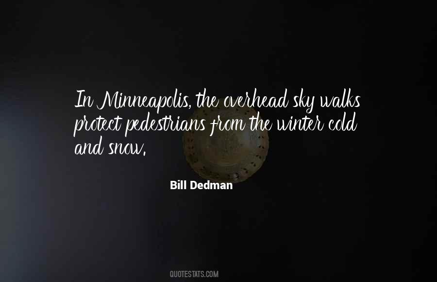 Quotes About Minneapolis #1827298