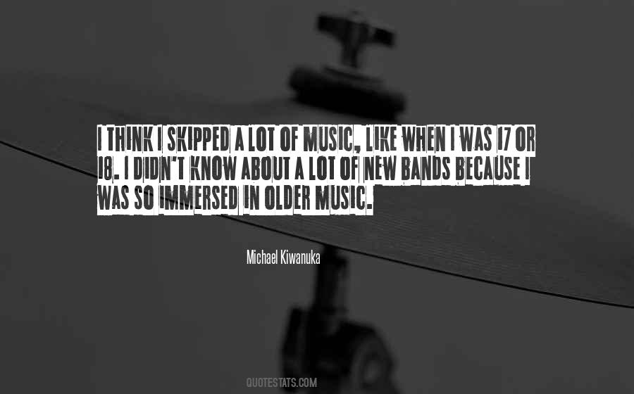 Michael Kiwanuka Quotes #11208