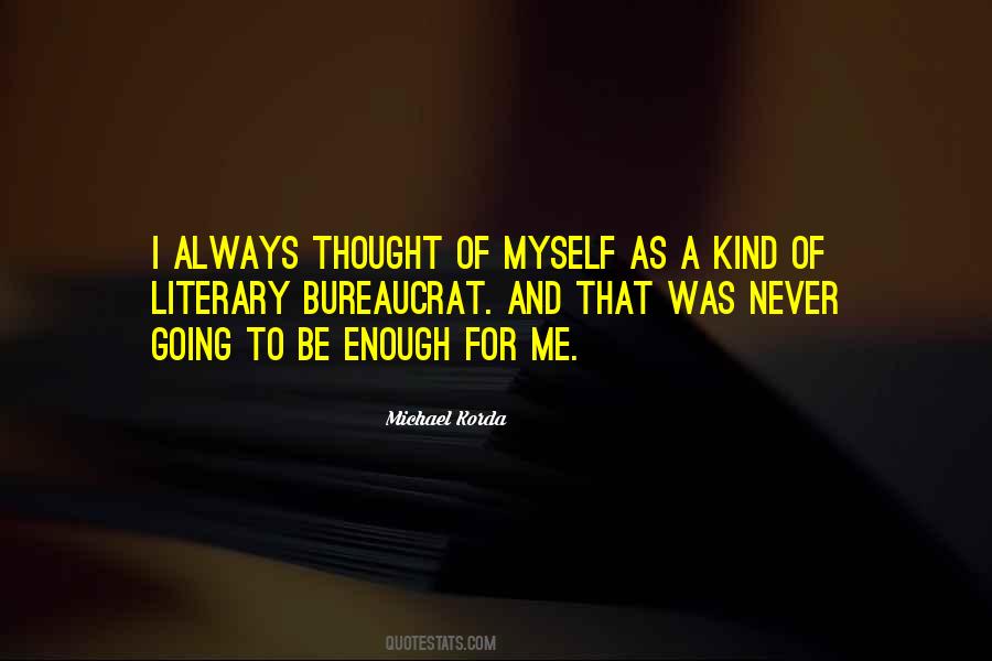 Michael Korda Quotes #1135816