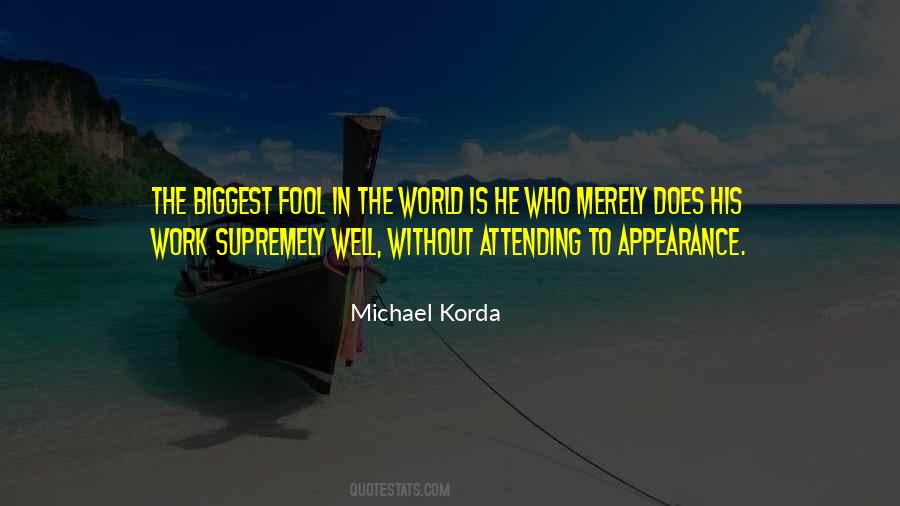 Michael Korda Quotes #1219420