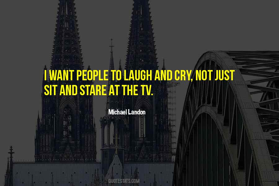 Michael Landon Quotes #1378557