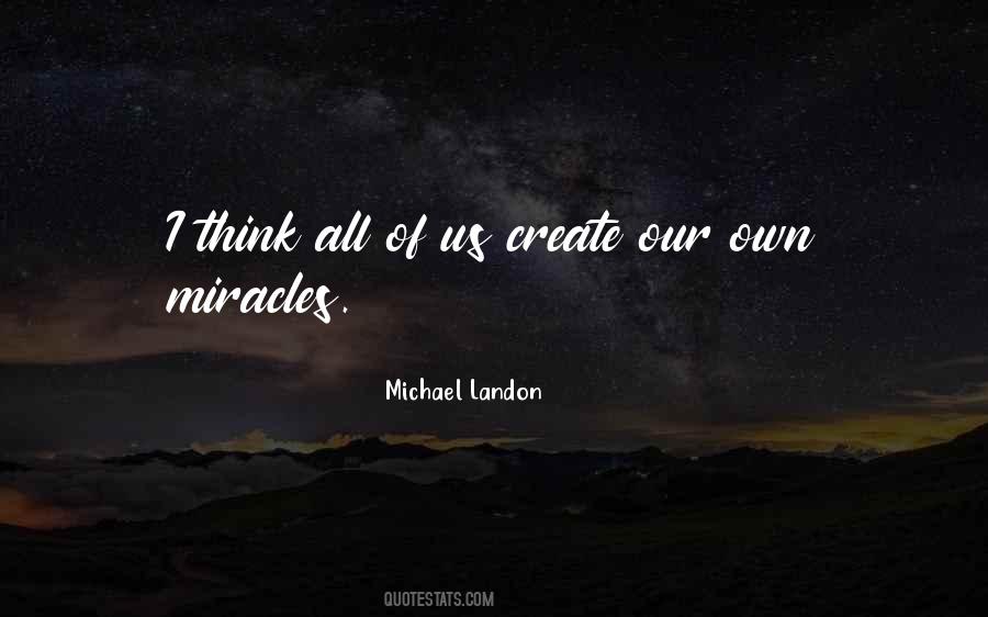 Michael Landon Quotes #1755014