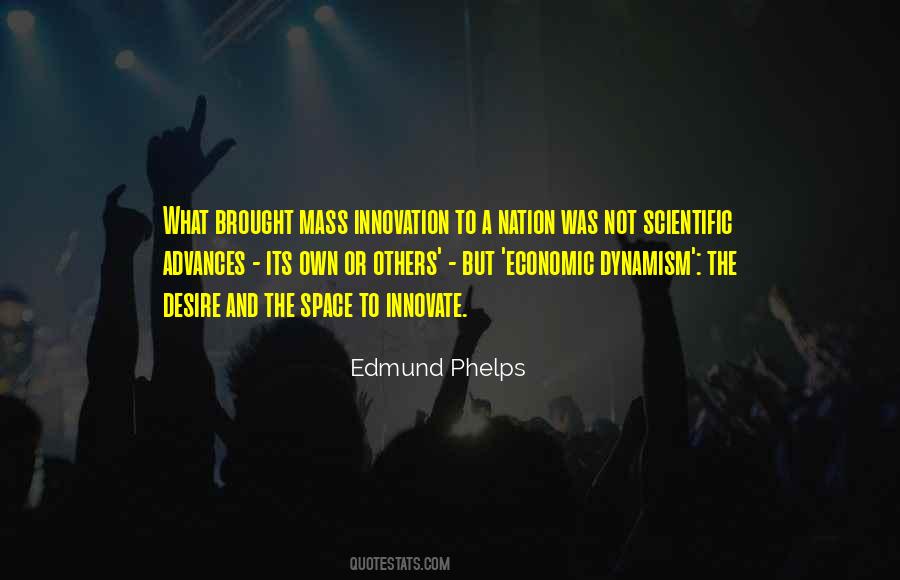 Quotes About Scientific Innovation #1050980