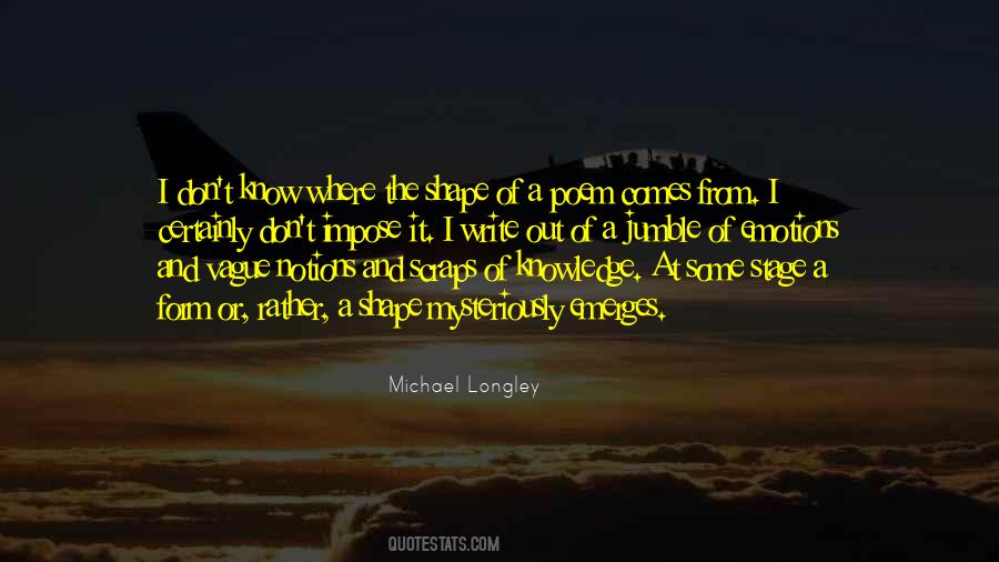 Michael Longley Quotes #1549615