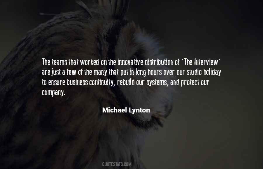 Michael Lynton Quotes #1443493