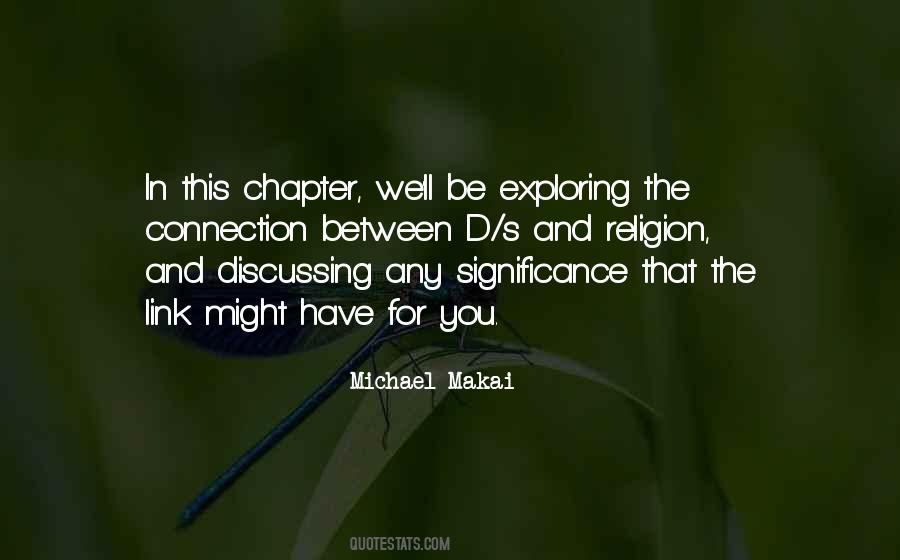 Michael Makai Quotes #1326069