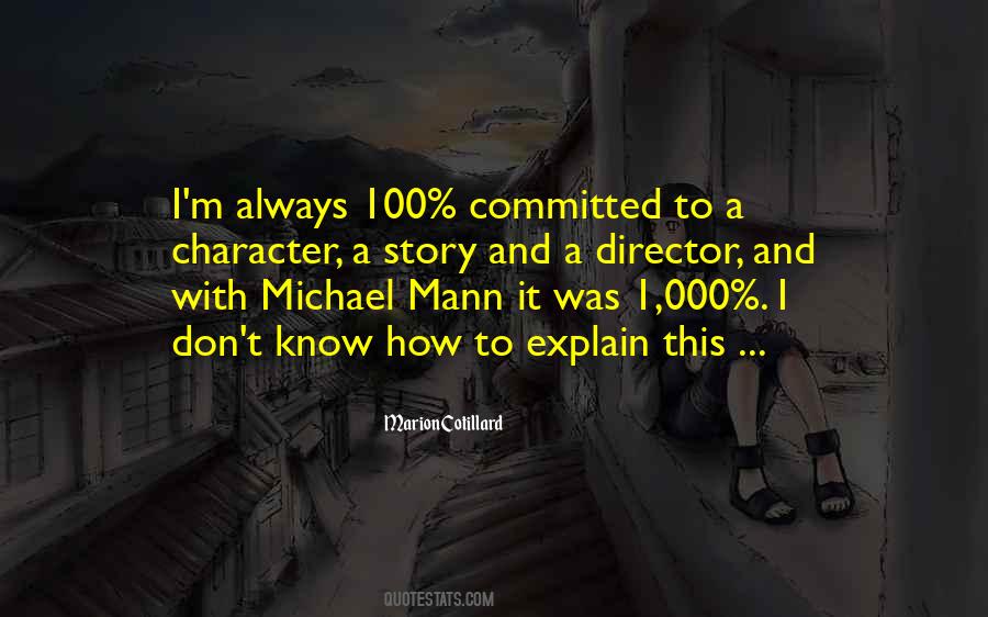 Michael Mann Quotes #1519302