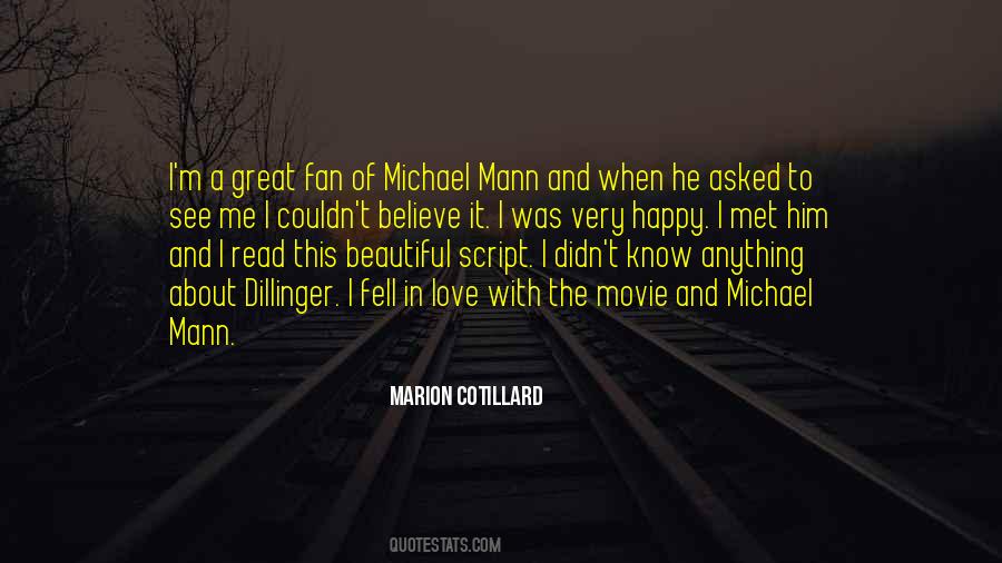 Michael Mann Quotes #1813960