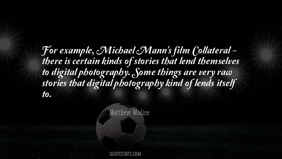 Michael Mann Quotes #206137