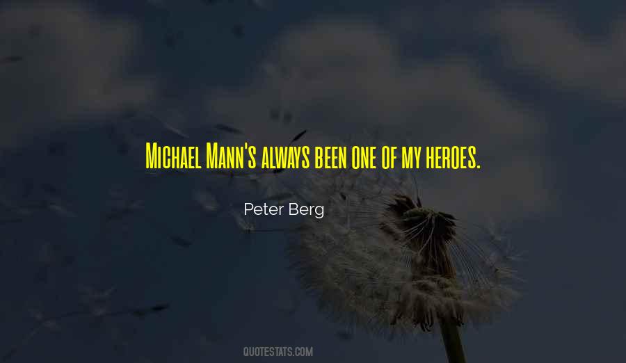 Michael Mann Quotes #216680