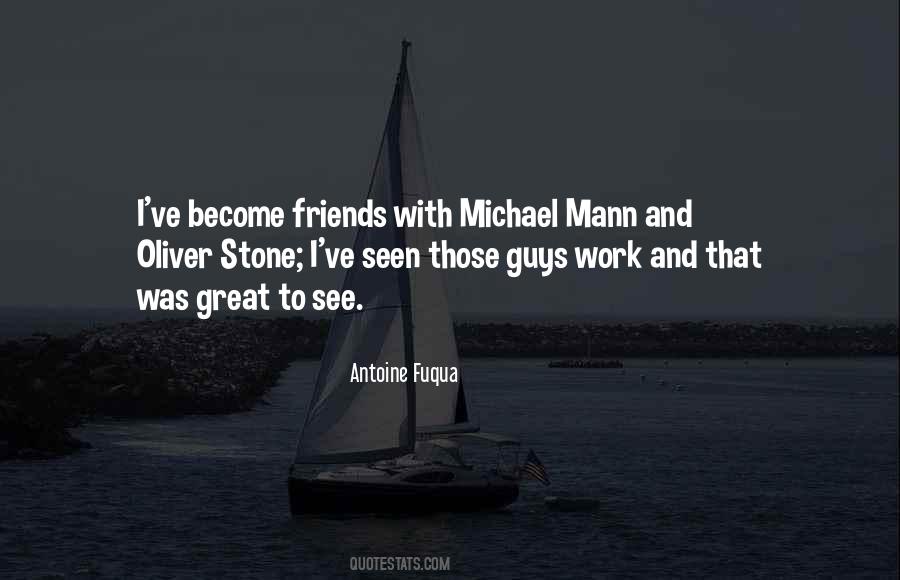 Michael Mann Quotes #804989