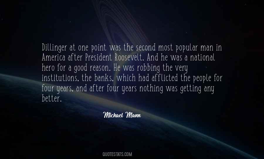 Michael Mann Quotes #965461