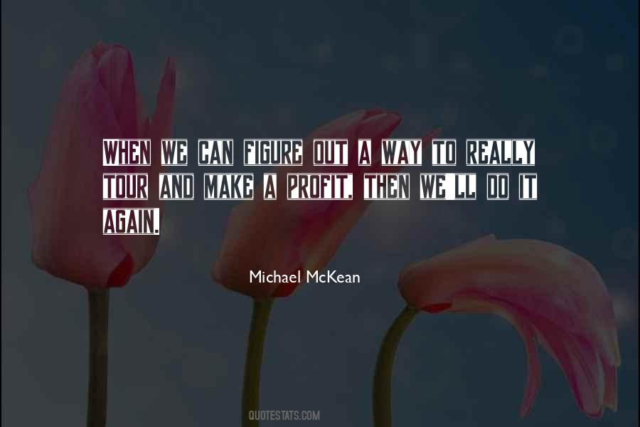 Michael Mckean Quotes #333483