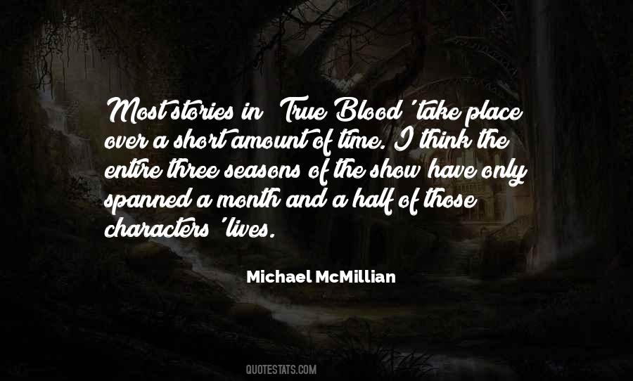 Michael Mcmillian Quotes #1626598