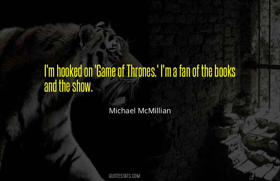 Michael Mcmillian Quotes #690273