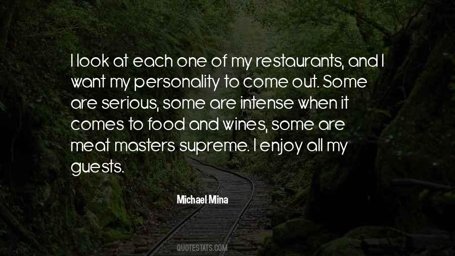 Michael Mina Quotes #1559152