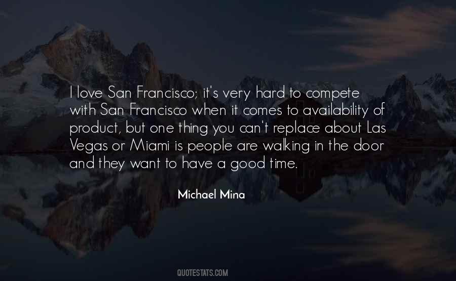 Michael Mina Quotes #23204