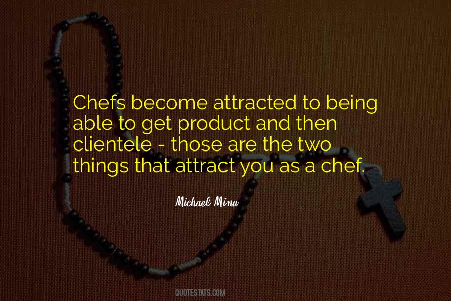 Michael Mina Quotes #542115