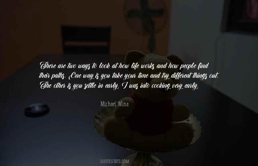 Michael Mina Quotes #636530