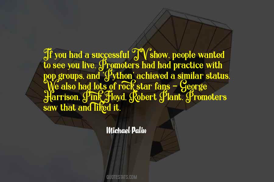 Michael Palin Quotes #528069