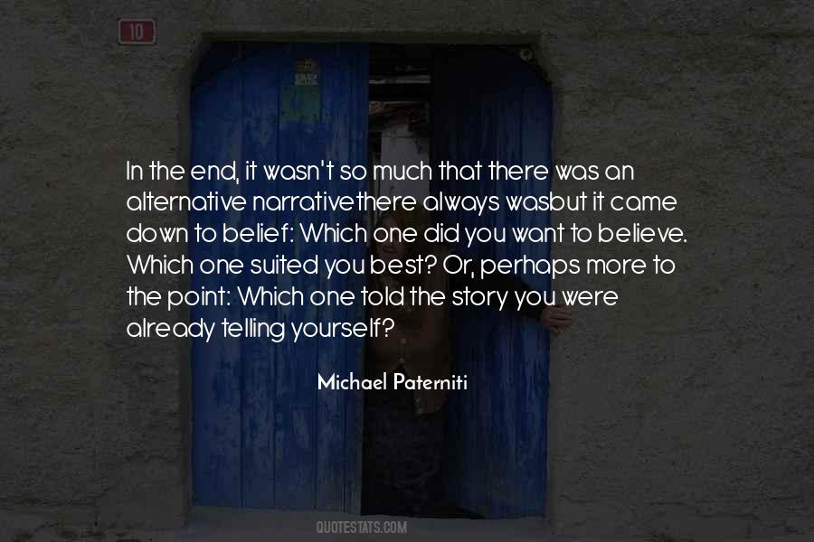 Michael Paterniti Quotes #1424854