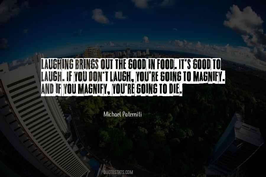 Michael Paterniti Quotes #1700096